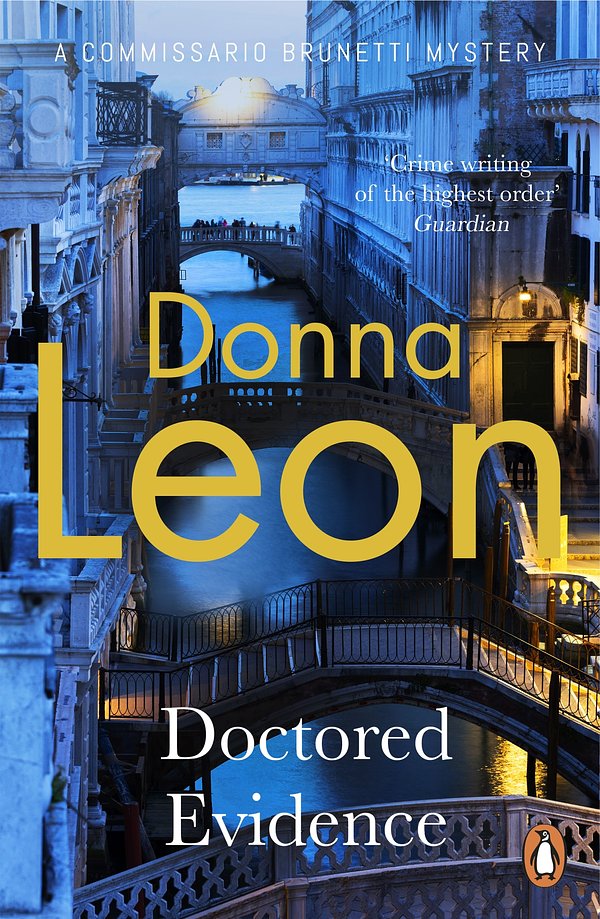 Cover Art for 9781407070476, Doctored Evidence: (Brunetti 13) by Donna Leon