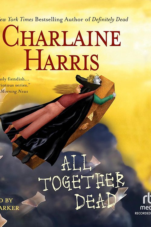 Cover Art for 9781436101509, All Together Dead by Charlaine Harris