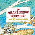 Cover Art for 9789401443111, De waanzinnige boomhut van 91 verdiepingen (De waanzinnige boomhut (7)) by Andy Griffiths