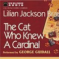 Cover Art for 9781590074879, The Cat Who Knew a Cardinal by Lilian Jackson Braun