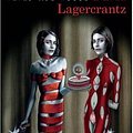 Cover Art for 9789507324826, CHICA QUE VIVIO DOS VECES LA by Lagercrantz D.