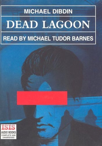 Cover Art for 9781856958981, Dead Lagoon: Complete & Unabridged by Michael Dibdin