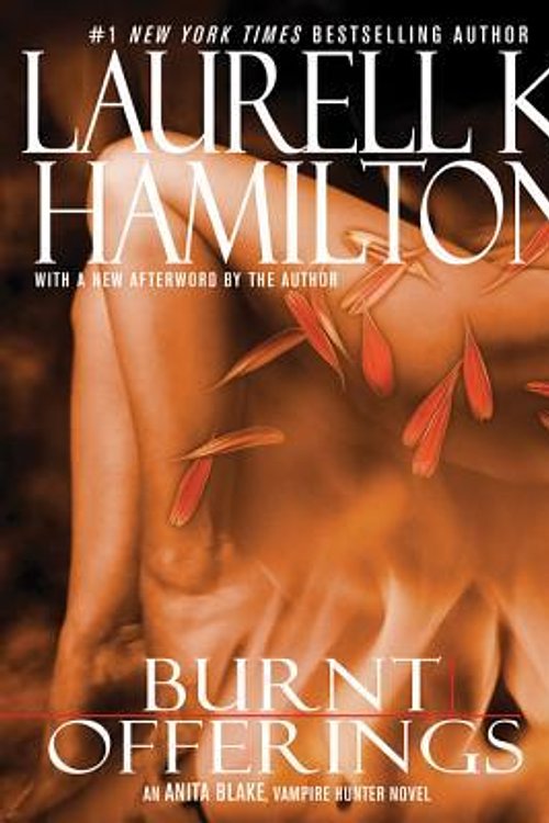 Cover Art for 9781429587525, Burnt Offerings by Laurell K. Hamilton