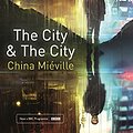 Cover Art for 9781509886531, The City & The City by China Miéville