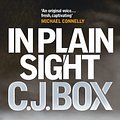 Cover Art for 9781848878051, In Plain Sight by C. J. Box