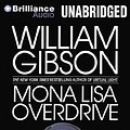 Cover Art for 9781480542365, Mona Lisa Overdrive by William Gibson