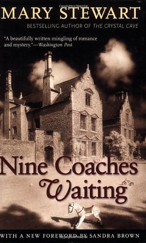 Cover Art for B00DWWFSG4, Nine Coaches Waiting by Stewart, Mary [Chicago Review Press,2006] (Paperback) by Unknown