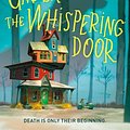 Cover Art for 9781250217332, Under the Whispering Door by TJ Klune