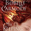 Cover Art for 9781408806999, The Keeping Place by Isobelle Carmody