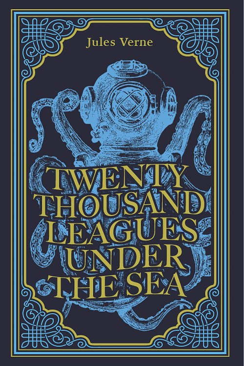 Cover Art for 9781774021712, Twenty Thousand Leagues Under the Sea, Jules Verne Classic Novel, (Captain Nemo, Ocean Adventure Tale), Ribbon Page Marker, Perfect for Gifting by Jules Verne, Paper Mill Press