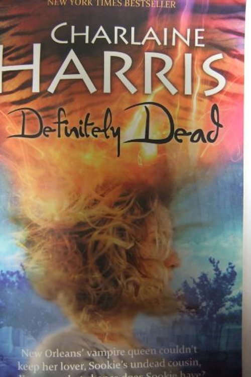 Cover Art for 9780575078918, Definitely Dead by Charlaine Harris