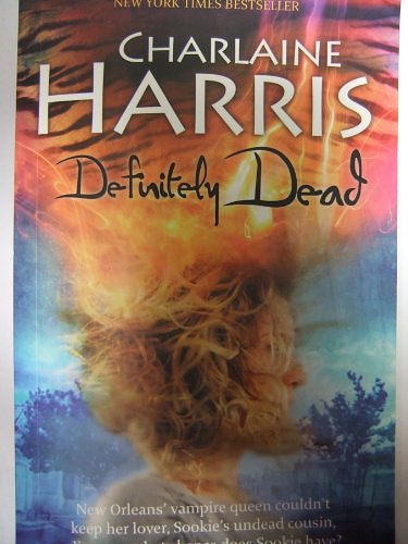50 editions of Definitely Dead by Charlaine Harris