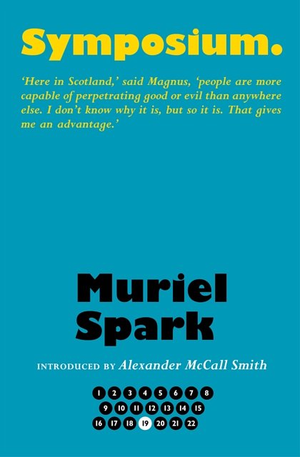 Cover Art for 9781846974434, Symposium (The Collected Muriel Spark Novels) by Muriel Spark