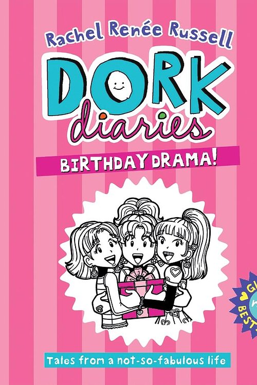 Cover Art for 9781489462824, Birthday Drama!: 13 (Dork Diaries) by Rachel Renée Russell