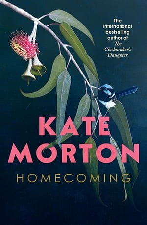 Cover Art for 9781761185786, Homecoming by Kate Morton