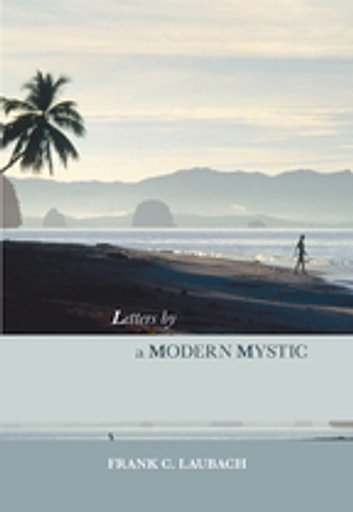 Cover Art for 9780281066131, Letters by a Modern Mystic by Frank Laubach