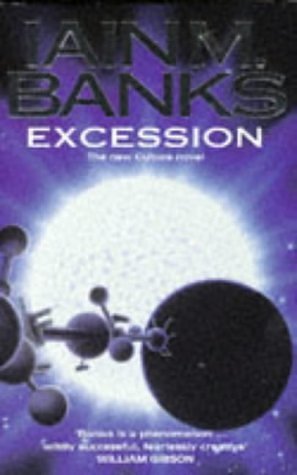 Cover Art for 8601415740875, Excession: Written by Iain M. Banks, 1996 Edition, (1st Edition) Publisher: Orbit [Hardcover] by Iain M. Banks