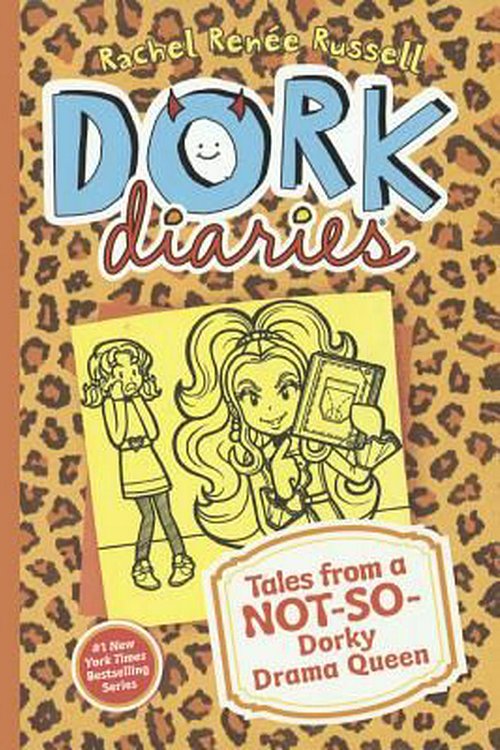Cover Art for 9780606373166, Tales from a Not-So-Dorky Drama Queen (Dork Diaries) by Rachel Renee Russell