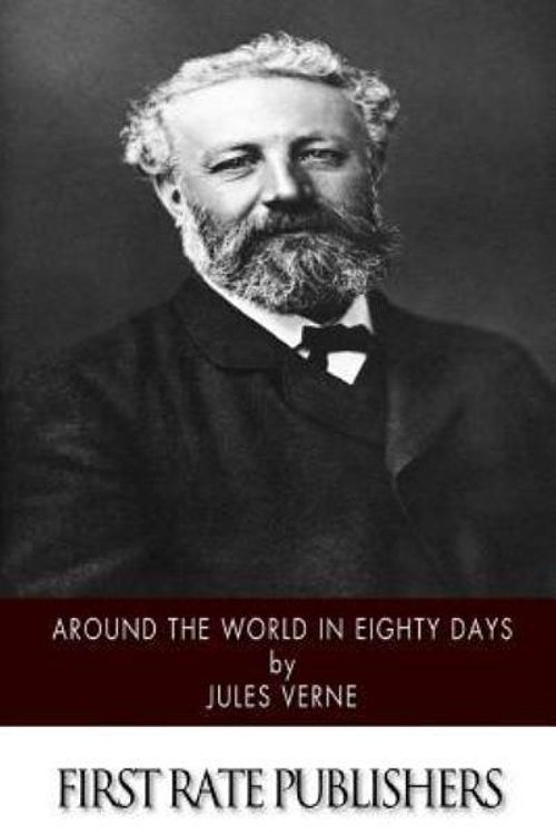 Cover Art for 9781500470340, Around the World in Eighty Days by Jules Verne