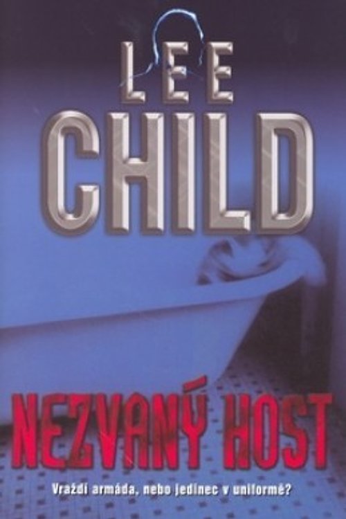 Cover Art for 9788072575619, Nezvaný host by Lee Child, Iva Harrisová