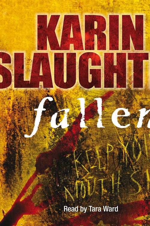 Cover Art for 9781846573064, Fallen by Karin Slaughter