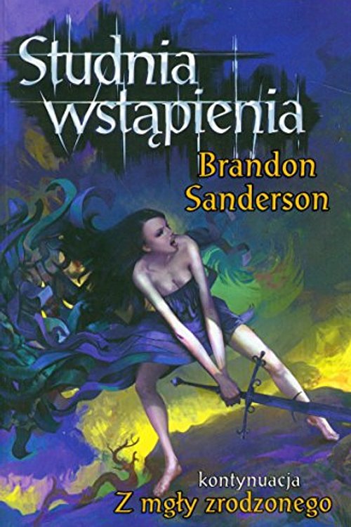 Cover Art for 9788374801539, Studnia wstąpienia by Brandon Sanderson