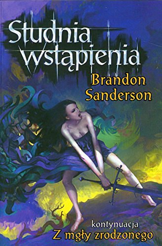 Cover Art for 9788374801539, Studnia wstąpienia by Brandon Sanderson