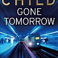 Cover Art for 9781409081739, Gone Tomorrow by Lee Child