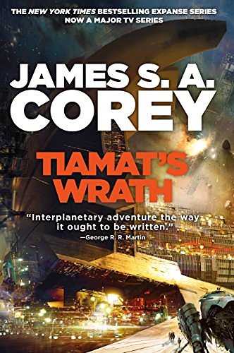 Cover Art for B07BVNVWL6, Tiamat's Wrath by James S. A. Corey