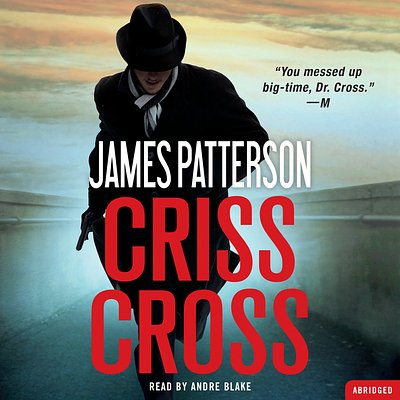 Cover Art for 9781549120794, Criss Cross (Alex Cross) by James Patterson