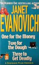 One for the Money, Two for the Dough, Three to Get Deadly