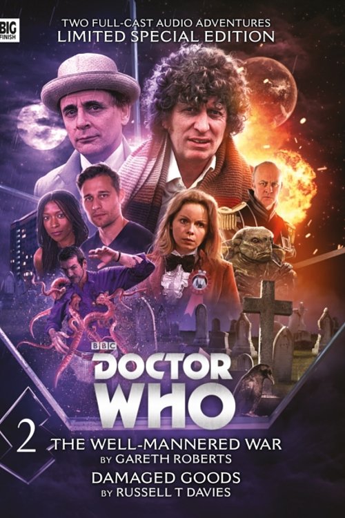 Cover Art for 9781781784419, The Fourth Doctor: The Well-Mannered War & Damaged Goods (Doctor Who) by Gareth Roberts