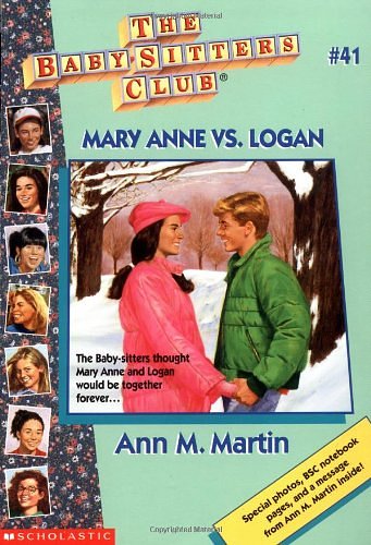 Cover Art for 9780590742412, Mary Anne Vs. Logan (Baby-Sitters Club) by Ann M. Martin