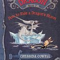 Cover Art for 9780606170949, How to Ride a Dragon's Storm by Cressida Cowell