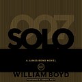 Cover Art for 9780062265272, Solo by William Boyd