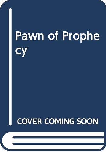 Cover Art for 9780606012386, Pawn of Prophecy by David Eddings