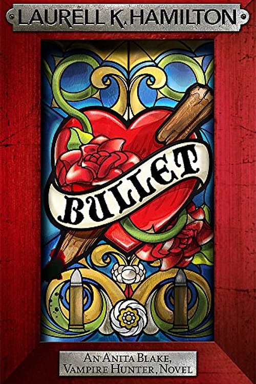 Cover Art for 9780755352579, Bullet by Laurell K. Hamilton
