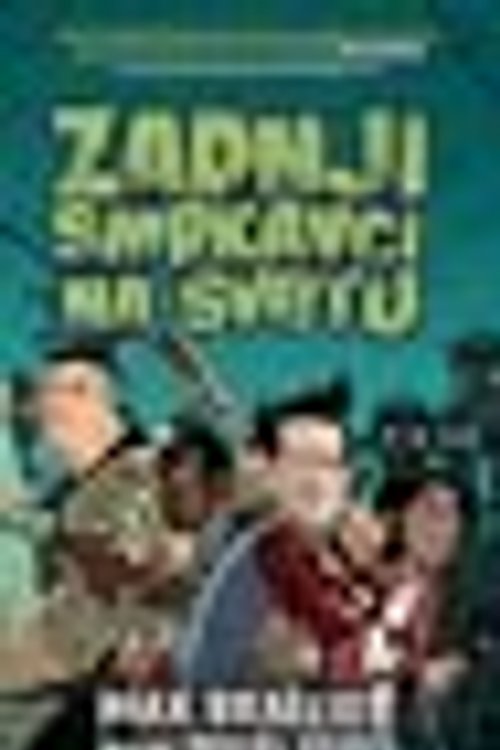 Cover Art for 9789619496749, Zadnji smrkavci na svetu by Max Brallier