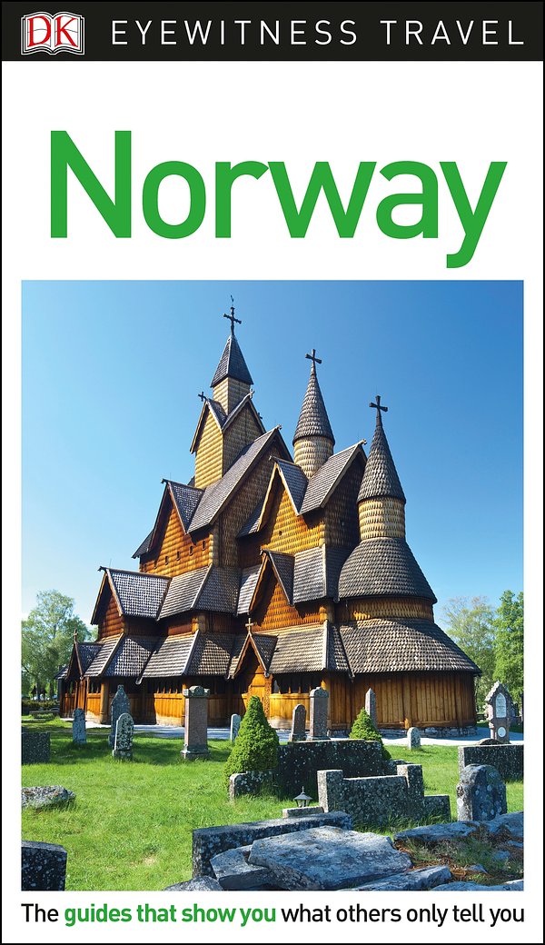 DK Eyewitness Travel Guide: Norway