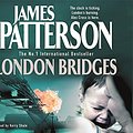 Cover Art for 9781405506298, London Bridges by James Patterson