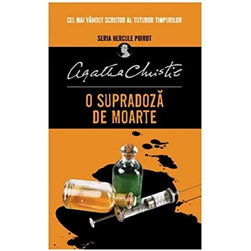 Cover Art for 9786063347955, O Supradoza De Moarte by Agatha Christie