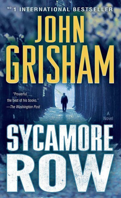 Cover Art for 9780812999051, Sycamore Row by John Grisham