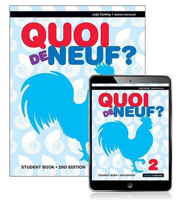 Cover Art for 9781488625817, Quoi de Neuf ? 2 Student Book with eBook by Judy Comley, Nathalie Marchand