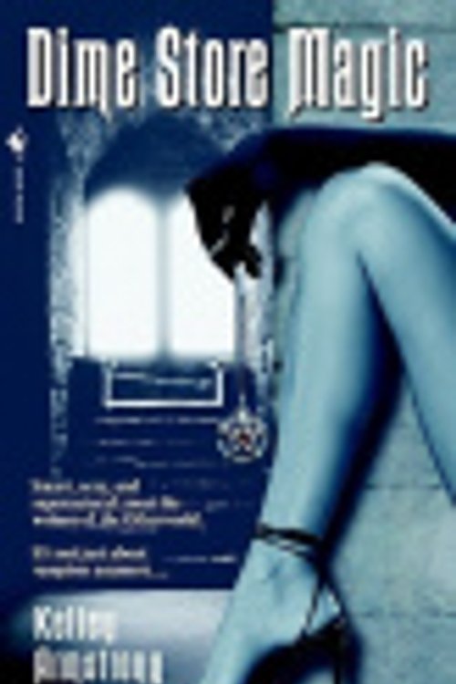 Cover Art for 9785551571544, Dime Store Magic by Kelley Armstrong