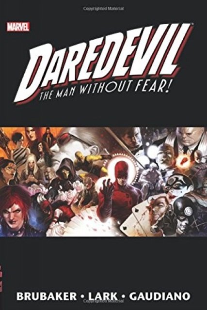 Cover Art for 9781302908591, Daredevil by Ed Brubaker & Michael Lark Omnibus Vol. 2 by Ed Brubaker