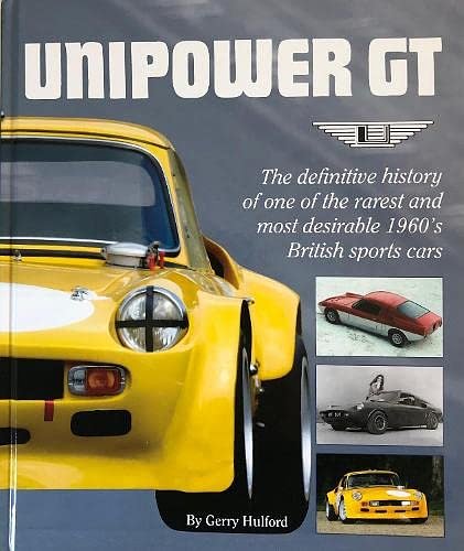 Cover Art for 9781399904773, Unipower GT by Gerry Hulford