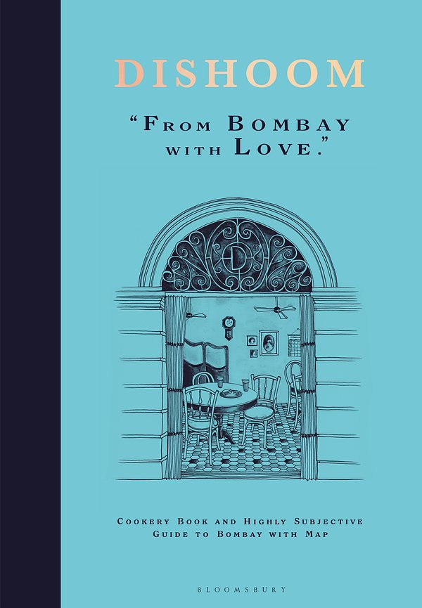 Cover Art for 9781408890677, Dishoom: From Bombay with Love by Shamil Thakrar, Kavi Thakrar, Naved Nasir