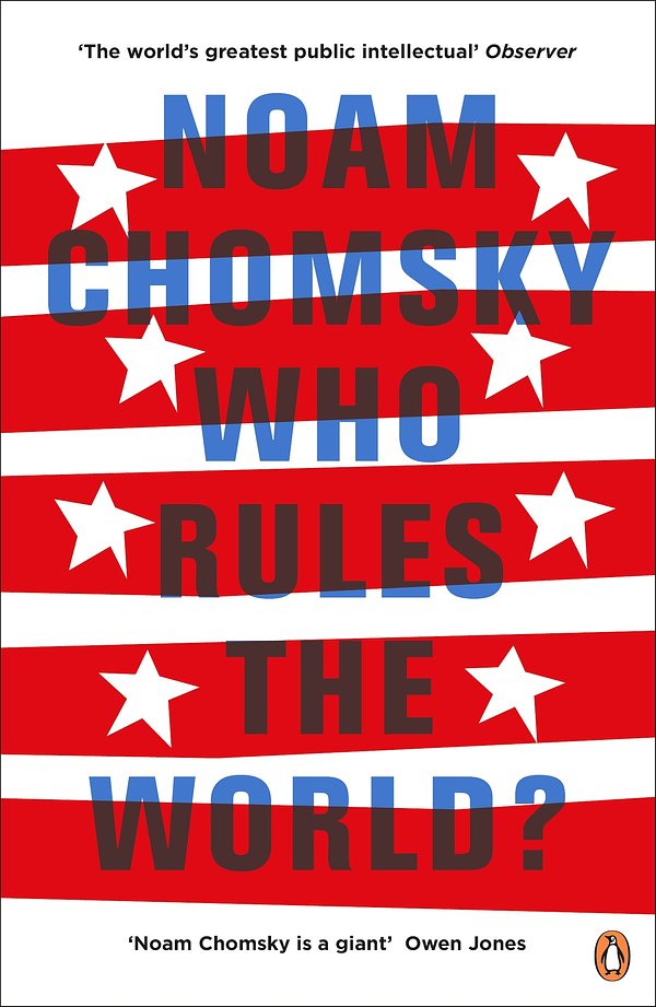 Cover Art for 9780241189450, Who Rules the World? by Noam Chomsky