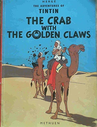 Cover Art for 9780416240504, Crab with the Golden Claws (Adventures of Tintin) by Herge