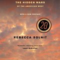 Cover Art for 9780520282285, Savage Dreams by Rebecca Solnit